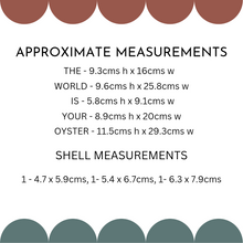 Load image into Gallery viewer, The World Is Your Oyster Wooden Wall Art Sign