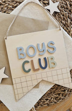 Load image into Gallery viewer, Boys Club Wall Hanging