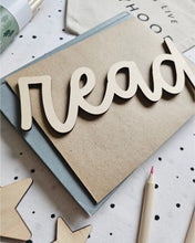 Load image into Gallery viewer, Read Wooden Sign