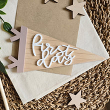 Load image into Gallery viewer, First Day of School Pennant

